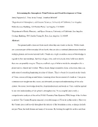 Determining the Atmospheric Wind Patterns and Cloud Development of Titan Jenny Nguyen-Ly​1​, Tersi Arias-Young​1​, Jonat