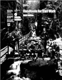 Handtools for Trail Work Forest Service