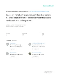 Loss-Of-Function Mutations in IGSF1 Cause an X-Linked Syndrome of Central Hypothyroidism and Testicular Enlargement