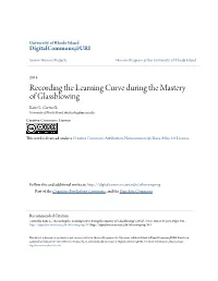 Recording the Learning Curve During the Mastery of Glassblowing Katie L