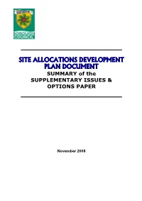 SITE ALLOCATIONS DEVELOPMENT PLAN DOCUMENT SUMMARY of the SUPPLEMENTARY ISSUES & OPTIONS PAPER