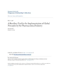 A Bioethics Tool for the Implementation of Global Principles by the Pharmaceutical Industry Daniel J