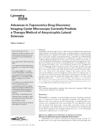 Advances in Toponomics Drug Discovery: Imaging Cycler Microscopy Correctly Predicts a Therapy Method of Amyotrophic Lateral Sclerosis