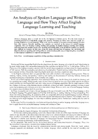 An Analysis of Spoken Language and Written Language and How They Affect English Language Learning and Teaching