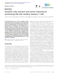 Dendritic Cells Maintain Anti-Tumor Immunity by Positioning CD8 Skin-Resident Memory T Cells