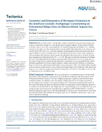 Geometry and Kinematics of Bivergent Extension in the Southern Cycladic Archipelago: Constraining an Extensional Hinge Zone on S