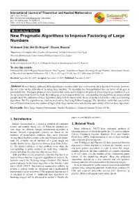 New Pragmatic Algorithms to Improve Factoring of Large Numbers