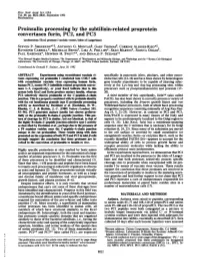 Proinsulin Processing by the Subtilisin-Related Proprotein Convertases Furin, PC2, and PC3 (Prohormone/Kex2 Protease/Vaccinia Vectors/Islets of Langerhans) STEVEN P