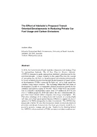 The Effect of Adelaide's Proposed Transit Oriented Developments In