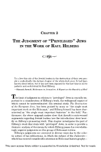 The Judgment of “Privileged” Jews in the Work of Raul Hilberg R