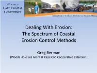 Dealing with Erosion: the Spectrum of Coastal Erosion Control Methods