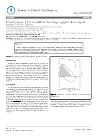 Effort Dyspnea, If It Is Not Asthma? an Omega Epiglottis Case Report