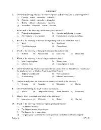 GEOLOGY 1. out of the Following, Which Is the Correct Sequence In