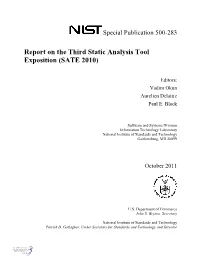 Report on the Third Static Analysis Tool Exposition (SATE 2010)