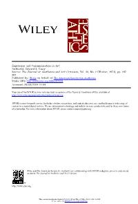 Expression and Communication in Art Author(S): Edward S