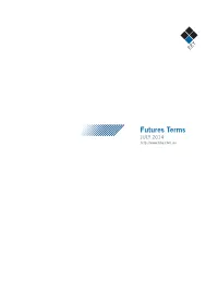 Futures Terms and Conditions