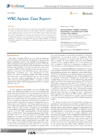 WBC Aplasia: Case Report