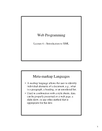Web Programming Meta-Markup Languages