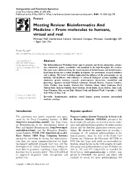 Meeting Review: Bioinformatics and Medicine – from Molecules To