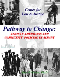 Pathway to Change: African Americans and Community Policing in Albany