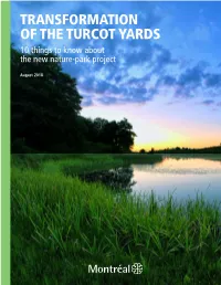 TRANSFORMATION of the TURCOT YARDS 10 Things to Know About the New Nature-Park Project