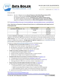 Volcker Rule Compliance, I Strongly Oppose the Agencies’ Proposal Because It Streamlines the Wrong Priorities of §619 of the Dodd-Frank Volcker Rule (The Rule)