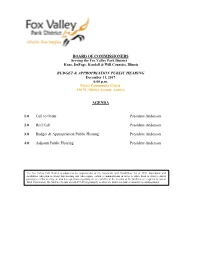 BOARD of COMMISSIONERS BUDGET & APPROPRIATION PUBLIC HEARING AGENDA 1.0 Call to Order President Anderson 2.0 Roll Call Pres
