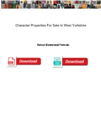 Character Properties for Sale in West Yorkshire