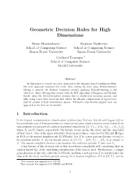 Geometric Decision Rules for High Dimensions