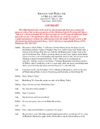 Interview with Walter Ade # VRK-A-L-2007-004 Interview # 1: May 21, 2007 Interviewer: Mark Depue