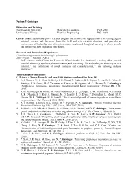 Nathan P. Guisinger Education and Training: Northwestern University Materials Sci. and Eng. Ph.D. 2005 University of Illinois