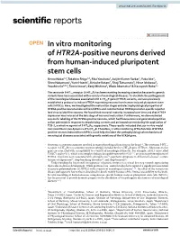In Vitro Monitoring of HTR2A-Positive Neurons Derived from Human