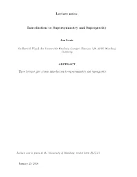 Lecture Notes Introduction to Supersymmetry and Supergravity