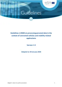 On Processing Personal Data in the Context of Connected Vehicles and Mobility Related Applications