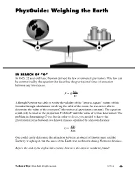 Phyzguide: Weighing the Earth