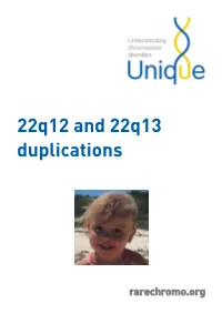 22Q12 and 22Q13 Duplications