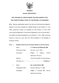 DECISION Number 45/PUU-IX/2011 for the SAKE OF