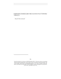 Forfeiting Federalism: the Faustian Pact with Big Tobacco