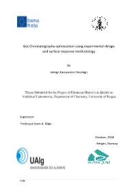Gas Chromatography Optimization Using Experimental Design and Surface Response Methodology