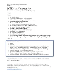 Abstract Art; Journeymen and Masters 2018-2019 WEEK 4: Abstract Art (More Information and History of Abstract Art Development)
