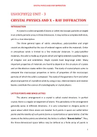Crystal Physics and X Ray Diffraction