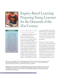 Inquiry-Based Learning: Preparing Young Learners for the Demands of the 21St Century