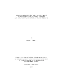 Multidimensional Perceptual-Cognitive Skills Training Reduces Spatio-Temporal Errors and Improves Dynamic Performance Among Seniors
