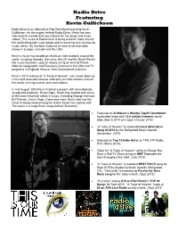 Radio Drive Featuring Kevin Gullickson Radio Drive Is an Alternative Pop Rock Band Featuring Kevin Gullickson