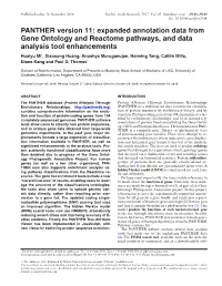PANTHER Version 11: Expanded Annotation Data from Gene Ontology and Reactome Pathways, and Data Analysis Tool Enhancements