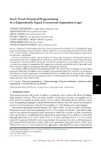 Steel: Proof-Oriented Programming in a Dependently Typed Concurrent Separation Logic