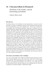 Unicameralism in Denmark: Abolition of the Senate, Current Functioning