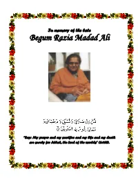 In the Memory of the Late Begum Razia Madad