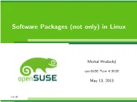 Software Packages (Not Only) in Linux