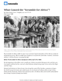 What Caused the "Scramble for Africa"? by Alistair Boddy-Evans, Thoughtco.Com on 01.16.18 Word Count 1,458 Level MAX